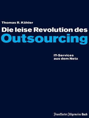 cover image of Die leise Revolution des Outsourcing